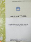 Kurikulum 2013 Sekolah Dasar : Panduan Teknis ( Pembelajaran Tematik Terpadu Dengan Pendekatan Saintifik Di Sekolah Dasar )