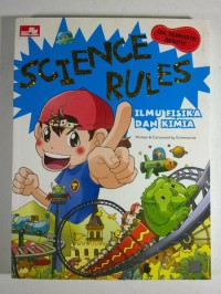 Science Rules : Fisika Dan Kimia