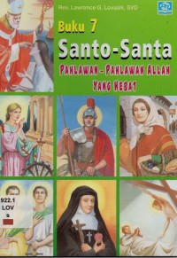 Santo-Santa Pahlawan-Pahlawan Allah Yang Hebat (7)