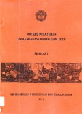 Materi Pelatihan Implementasi Kurikulum 2013 Sd Kelas I ( Kementerian Pendidikan Dan Kebudayaan 2013 )