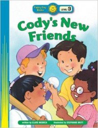 Happy Day Books : Cody'S New Friends