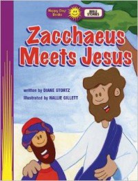 Happy Day Books : Zacchaeus Meets Jesus