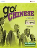 Go! Chinese (Go 500) Workbook