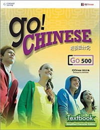 Go! Chinese (Go 500) Textbook