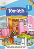 Tematik 1 Untuk Sd1 (Tema 3 : Kegiatanku) Kurikulum 2013