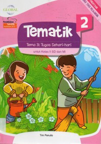 Tematik 2 Untuk Sd2 (Tema 3 : Tugas Sehari-Hari) Kurikulum 2013