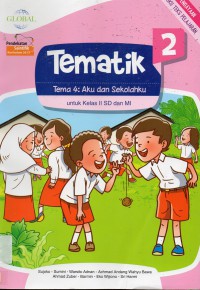 Tematik 2 Untuk Sd2 (Tema 4 : Aku Dan Sekolahku) Kurikulum 2013