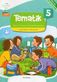 Tematik 5 Untuk Sd5 (Tema 3 : Kerukunan Dalam Bermasyarakat) Kurikulum 2013