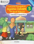 Tuntunan Pendidikan Agama Islam Dan Budi Pekerti 5 Untuk Sd5 (Kurikulum 2013)