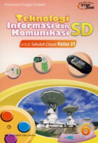 Teknologi Informasi Dan Komunikasi Sd Kls 6