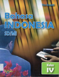 Bahasa Indonesia Sd/Mi Kelas Iv (Ktsp 2006)