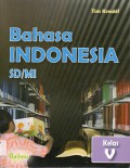 Bahasa Indonesia Sd/Mi Kelas V (Ktsp 2006)