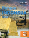 Bahasa Indonesia Sd/Mi Kelas Vi (Ktsp 2006)