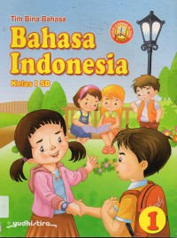 Bahasa Indonesia Kelas I Sd (Ktsp 2006)