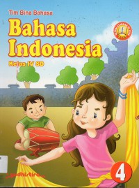 Bahasa Indonesia Kelas 4 Sd (Ktsp 2006)