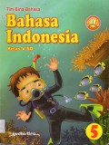 Bahasa Indonesia Kelas 5 Sd (Ktsp 2006)