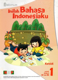 Inilah Bahasa Indonesiaku (Sd1)