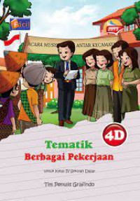 Tematik 4D : Berbagai Pekerjaan (Kurikulum 2013)