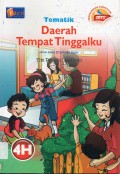 Tematik 4H : Daerah Tempat Tinggalku (Kurikulum 2013)