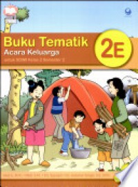 Buku Tematik 2E Acara Keluarga (Ktsp)