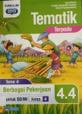 Tematik Terpadu 4.4 Berbagai Pekerjaan (Kurikulum 2013)