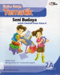 Buku Kerja Tematik 2A Seni Budaya (Ktsp)