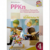 Ppkn Pendidikan Pancasila Dan Kewarganegaraan Kls 4 Sd (Kurikulum 2013)