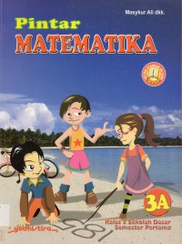 Pintar Matematika 3A (Ktsp 2006)