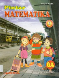 Pintar Matematika 6A (Ktsp 2006)