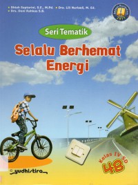 Seri Tematik Selalu Berhemat Energi 4B (Kurikulum 2013)