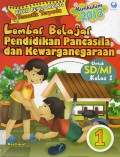 Buku Pendamping Tematik Terpadu : Lembar Belajar Pendidikan Pancasila Dan Kewarganegaraan Kelas 1 (Kurikulum 2013)