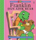 Franklin'S : Franklin Dan Adik Bear