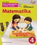 Buku Pendamping Tematik Terpadu : Matematika Kelas 4 (Kurikulum 2013)