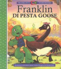 Franklin'S : Franklin Di Pesta Goose