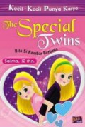 Kecil-Kecil Punya Karya : The Special Twins (Bila Si Kembar Berbeda)