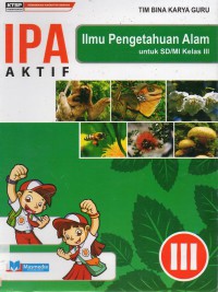 Ipa Ilmu Pengetahuan Alam Kelas 3 (Ktsp 2006)