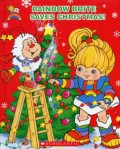 Rainbow Brite Saves Christmas!