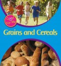 Good For Me : Grains And Cereals