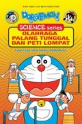 Doraemon (Science Series) : Olahraga Palang Tunggal Dan Peti Lompat