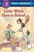 Step Into Reading (3) : Little Witch Goes To School