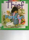 Good And Bad : Pencuri