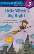 Step Into Reading (3) : Little Witch'S Big Night