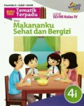 Tematik Terpadu (Kurikulum 2013) Tema : Makananku Sehat Dan Bergizi 4I Untuk Sd/Mi Kelas Ii