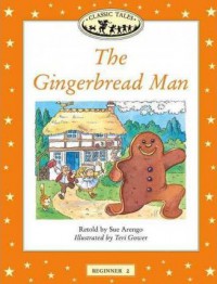 Classic Tales (Beg 2) : The Gingerbread Man (Big Book)