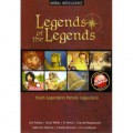 Legends Of The Legends (Kisah Legendaris Penulis Legendaris)