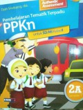 Pembelajaran Tematik Terpadu Ppkn Untuk Sd/Mi Kelas Ii 2A Semester 1 (Kurikulum 2013)