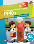 Pembelajaran Tematik Terpadu Ppkn Untuk Sd/Mi Kelas Iv 4A Semester 1 (Kurikulum 2013)