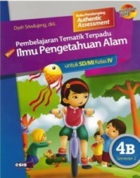 Pembelajaran Tematik Terpadu Ilmu Pengetahuan Alam Untuk Sd/Mi Kelas Iv 4B Semester 2 (Kurikulum 2013)