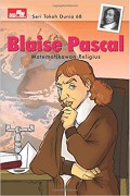 Seri Tokoh Dunia 68 : Blaise Pascal