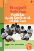 Menjadi Murid Yesus 3A (Katolik) Sd3